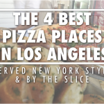 THE 4 BEST PIZZA PLACES IN LOS ANGELES
