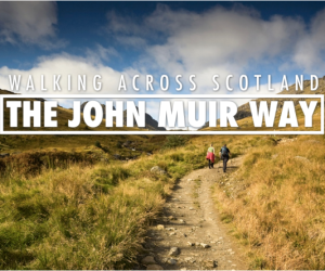 John Muir Way | Visit Scotland | Walking Trails Scotland