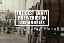 Best Breweries In Los Angeles - Brewery Tours Los Angeles